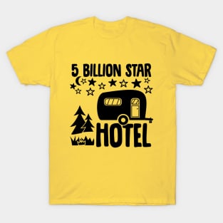 5 Billion Star Hotel T-Shirt